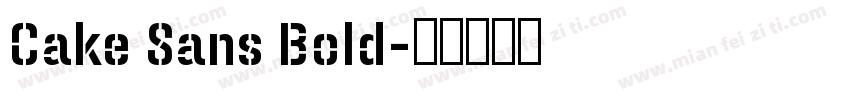 Cake Sans Bold字体转换